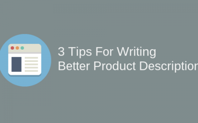 3 tips for writing better product descriptions